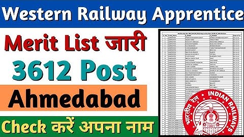 Western Railway Apprentice Merit List 2022, RRC WR Ahmedabad Apprentice Merit List 2022