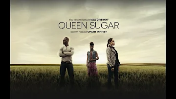 Queen Sugar ( Trailer )