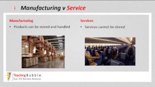 VCE Business Management - Manufacturing v Service