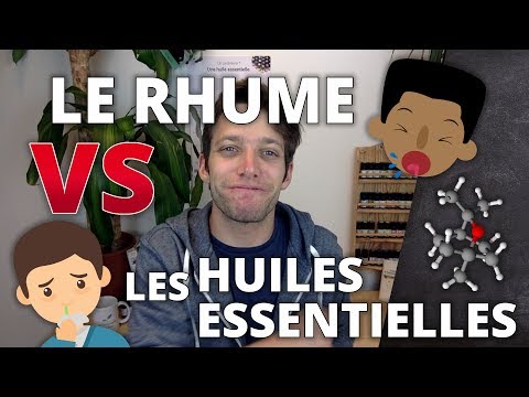 Vidéo: Comment Utiliser Les Huiles Essentielles Pour Le Rhume