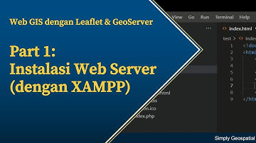 #13 - Web GIS Part 1: Web Server Installation using XAMPP