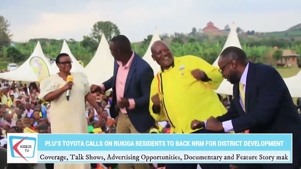 PLU’s Toyota Calls on Rukiga Residents to Back NRM Flag Bearers for District Development.