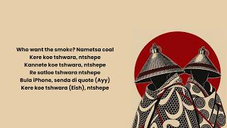 Rush-Awa - Ntshepe (OFFICIAL LYRICS) feat. Loatinover Pounds, Sjava & Cassper Nyovest