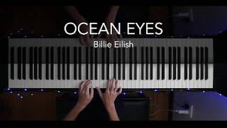 Ocean Eyes- Billie Eilish || Piano Cover