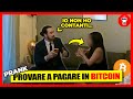 Provare a Pagare una Escort in Bitcoin - CDNF Ep.7 - [Candid Camera] - theShow