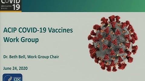 June 2020 ACIP Meeting - COVID-19 Vaccines Introduction