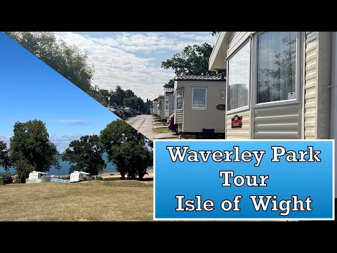Waverley Park Holiday Centre Isle of Wight Tour
