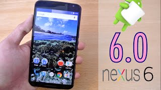 Nexus 6 Official Android 6.0 Marshmallow - Review HD