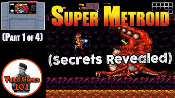 Super Metroid Walkthrough | Part 1 of 4 | Video Games 101