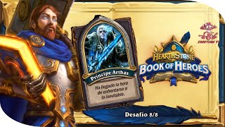 ✅#HEARTHSTONE | LIBRO DE LOS HEROES | PALADIN | UTHER VS PRINCIPE ARTHAS | DESAFIO 8/8