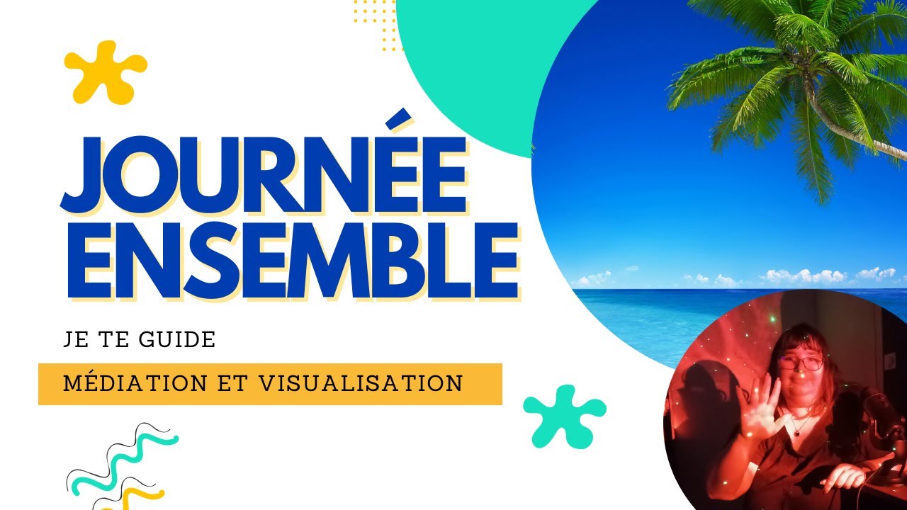#asmr Une journée ensemble (visualisation méditation) 🌴