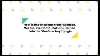 How to import Social Event into the GeoDirectory plugin using WP Event Aggregator plugin How to import Social Event into the GeoDirectory plugin using WP Event Aggregator plugin