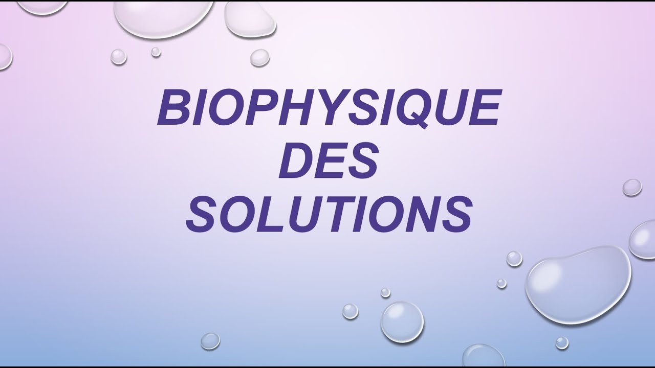 Biophysique des solutions P 5