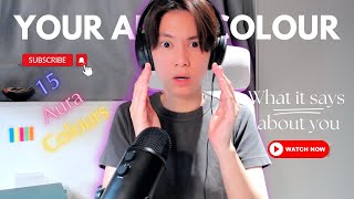 What Does Your Aura Say About You? | What Does Your Colour Mean? | 15 Aura Colours