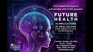 ACC Future Health AI Symposium: AI: Alchemy or Moonshot