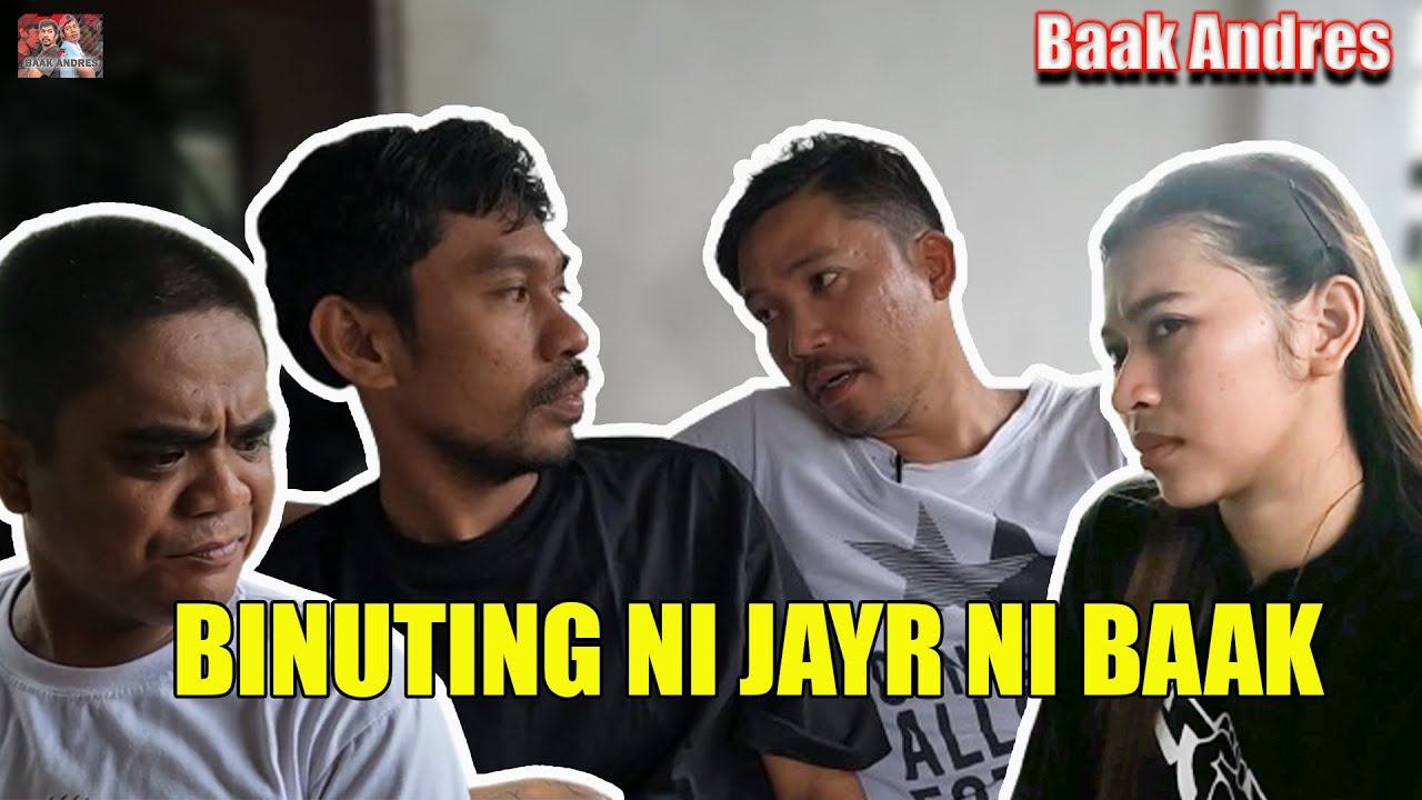 Binuting NI Jayr Ni Baak - Baak Andres 