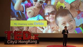 Transforming Lives Through Sight and Strength | Vincent Lee | TEDxCityUHongKong