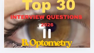 🎯 Top 30 Optometry Interview Questions & Answers | Hospital Interview Preparation | B.Optometry