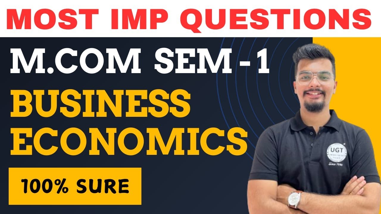 Business Economics Most Important Questions | Mcom Sem 1 | Business Economics | Paper Pattern | UGT