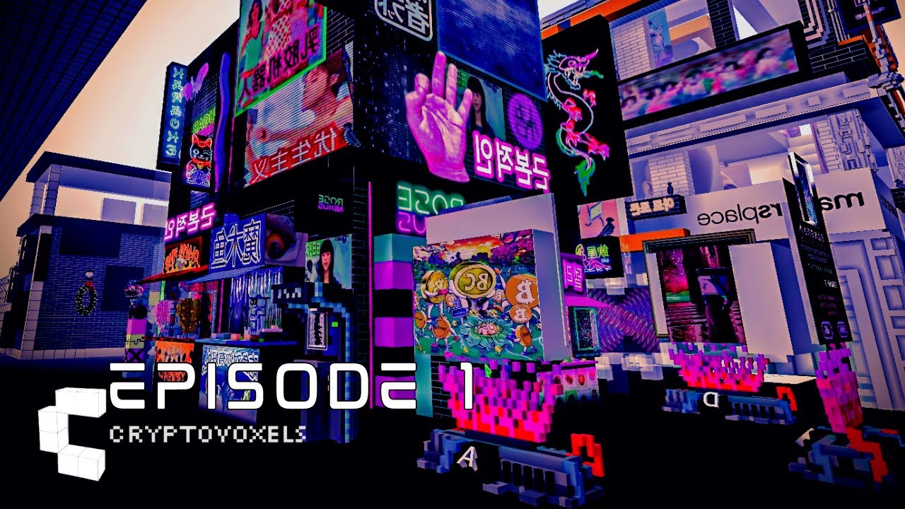 CRYPTOVOXELS | GAMEPLAY HIGHLIGHTS | EPISODE 1 - YouTube