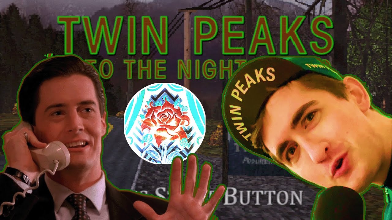 TWIN PEAKS: INTO THE NIGHT - The Peak of Demos