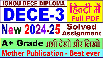 DECE 3 Solved Assignment 2024 / dece 3 solved assignment ignou in Hindi 2024-25 / dece 3 solved 2024