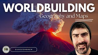 Worldbuilding: Geography and Maps