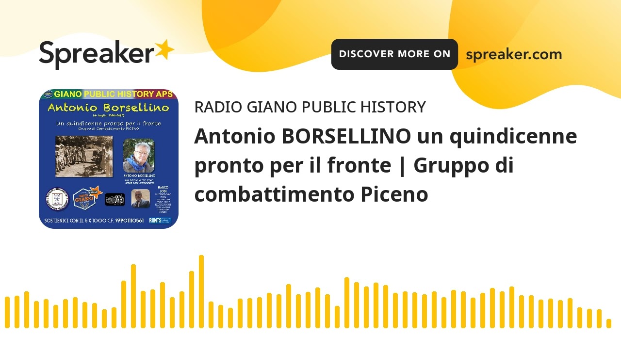 Antonio BORSELLINO un quindicenne pronto per il fronte | Gruppo di combattimento Piceno