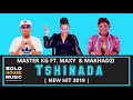 Master KG - Tshinada Ft Maxy &  Makhadzi (Original)