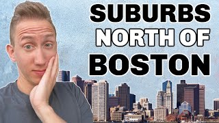 The Top 4 Suburbs To Live in North of Boston MA