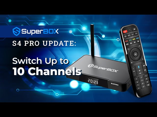 SuperBox S4 Pro Update: Switch Up to 10 Channels - YouTube superbox-s4-pro-update-switch-up-to-10-channels-youtube