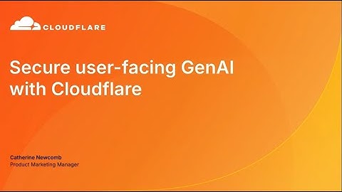 Protect AI-powered apps with Cloudflare Firewall for AI.
