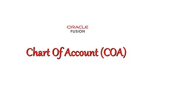 COA Structure & Structure Instance - Oracle Fusion Financials