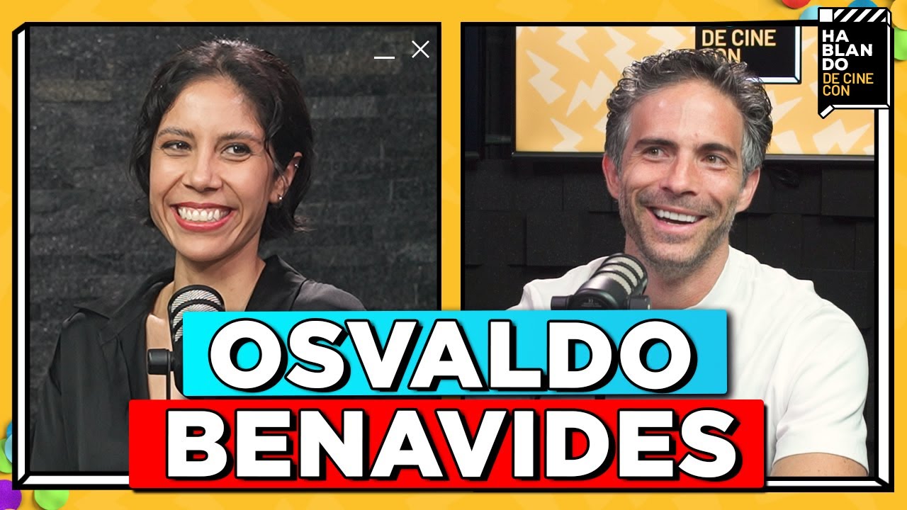 HDC #105: OSVALDO BENAVIDES | De NANDITO a DIRECTOR de CINE