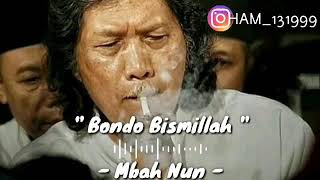 bondo bismillah cak nun..