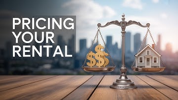 How to Set the Perfect Rent Price (Avoid Costly Mistakes)
