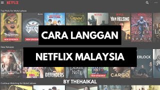 Cara Langgan Netflix Malaysia- 30 Hari Percuma