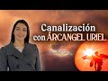 ARCÁNGEL URIEL ¡Tiene un MENSAJE IMPORTANTE! ☀️🙏🏼 - Canalización ANGELICAL