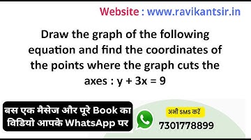 Draw the graph of the following equation y + 3x = 9 and find the coordinates of the points where th