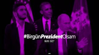 Epi - Birgün Prezident olsam