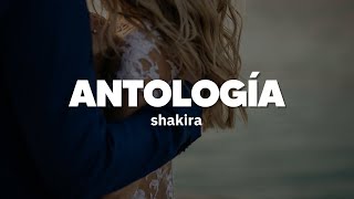 Shakira - Antologia | Letra