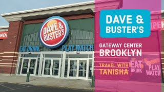 Dave & Buster’s || Brooklyn || Gateway Center || NY || @ Travel With Tanisha