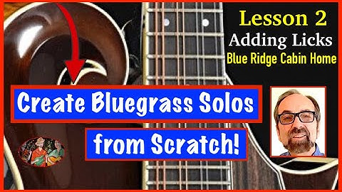 How to Create Bluegrass Mandolin Solos – Lesson 2