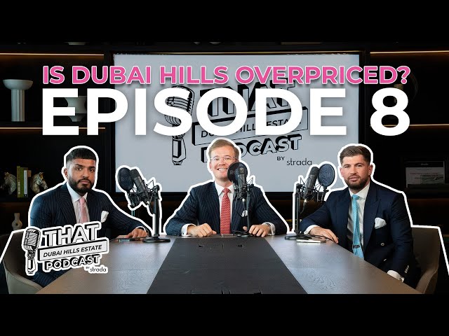 That Dubai Hills Estate Podcast - EP 8 | Community Update - Hillcrest and Golf Place