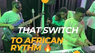 BAND REHEARSAL: But that Switch from Hands in the sanctuary to African Rhythm will blow you away