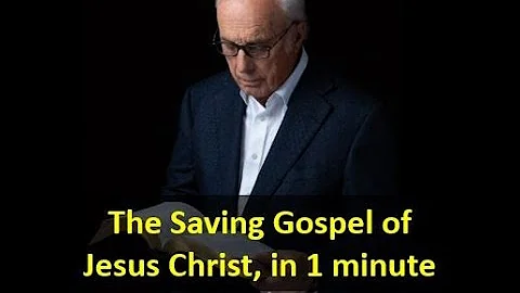 John MacArthur | The Saving Gospel of Jesus Christ in 1 minute