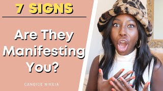 7 Signs Someone is Manifesting YOU | Your Specific Person is Thinking about You