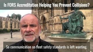 Fleet Risk Management Nugget No  10 Is FORS Accreditation Preventing Your Vehicle Collisions