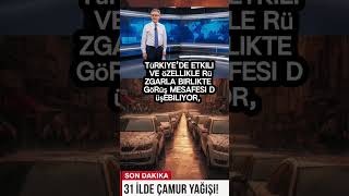 31 İLDE ÇAMUR YAĞIŞI UYARISI!Afrika’dan gelen Sahra tozu Türkiye’ye ulaştı.