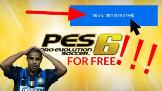 How to Download PES 6 for free in 3 minutes
